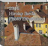 2016  Hiroko Ikeda  Photo Exhibition